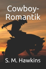 Cowboy-Romantik