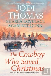 Cowboy Who Saved Christmas