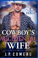 Cowboy'S Accidental Wife