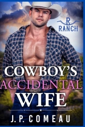 Cowboy'S Accidental Wife