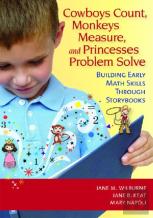 Cowboys Count, Monkeys Measure And Princesses Problem Solve