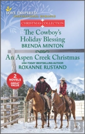 Cowboy'S Holiday Blessing And An Aspen Creek Christmas