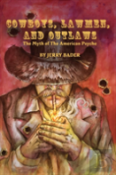Cowboys, Lawmen, And Outlaws