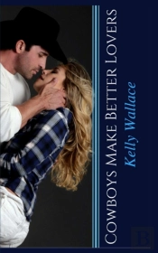 Cowboys Make Better Lovers