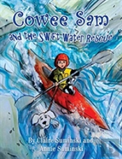 Cowee Sam And The Swift Water Rescue