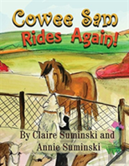 Cowee Sam Rides Again