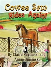 Cowee Sam Rides Again