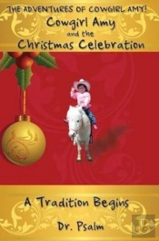 Cowgirl Amy And The Christmas Celebration