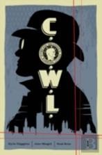 C.O.W.L. Volume 1: Principles Of Power: A Massive-Verse Book