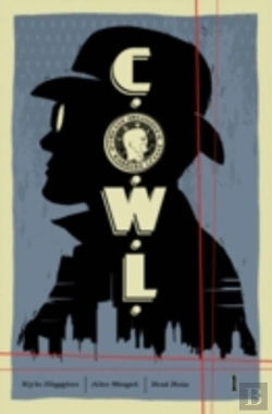 Bertrand.pt - C.O.W.L. Volume 1: Principles Of Power: A Massive-Verse Book