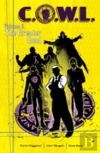 C.O.W.L. Volume 2: The Greater Good: A Massive-Verse Book