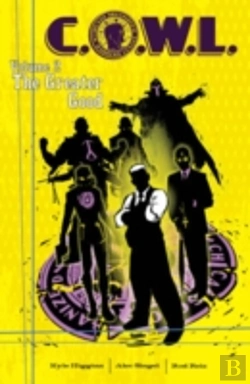 Bertrand.pt - C.O.W.L. Volume 2: The Greater Good: A Massive-Verse Book