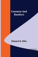 Cowmen And Rustlers