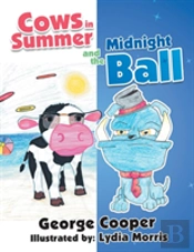 Cows In Summer And The Midnight Ball