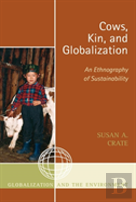 Cows, Kin And Globalization
