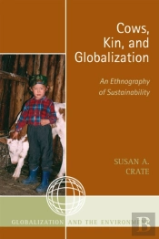 Cows, Kin, And Globalization
