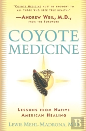 Coyote Medicine