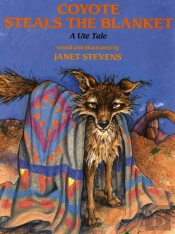 Coyote Steals The Blanket