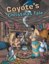 Coyote'S Christmas Tale