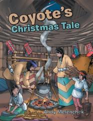 Coyote'S Christmas Tale