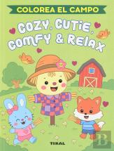 Cozie, Cutie, Comfy & Relax. Colorea El Campo