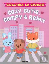 Cozie, Cutie, Comfy & Relax. Colorea La Ciudad