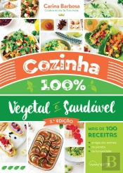 Cozinha 100% Vegetal e Saudável