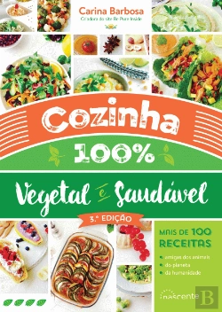 Bertrand.pt - Cozinha 100% Vegetal e Saudável