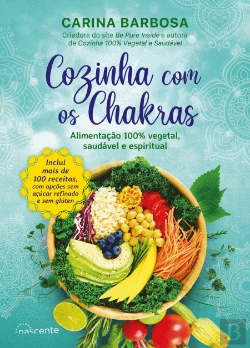 Bertrand.pt - Cozinha com os Chakras