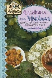 Cozinha das Vindimas - Receitas Deliciosas com Vinho