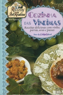 Bertrand.pt - Cozinha das Vindimas - Receitas Deliciosas com Vinho