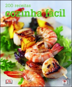 Bertrand.pt - Cozinha Fácil - 200 Receitas