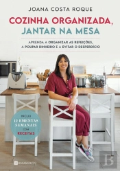 Cozinha Organizada, Jantar na Mesa