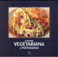 Cozinha Vegetariana à Portuguesa