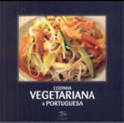 Cozinha Vegetariana à Portuguesa