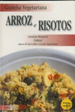 Bertrand.pt - Cozinha Vegetariana: Arroz e Risotos