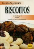 Cozinha Vegetariana: Biscoitos