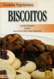 Cozinha Vegetariana: Biscoitos