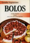 Cozinha Vegetariana: Bolos