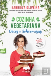 Cozinha Vegetariana - Doces e Sobremesas