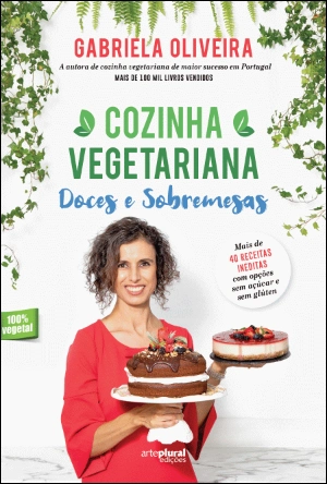 Cozinha Vegetariana - Doces e Sobremesas