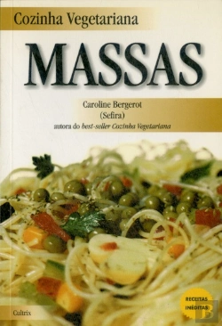 Bertrand.pt - Cozinha Vegetariana: Massas