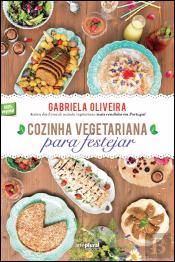 Cozinha Vegetariana para Festejar