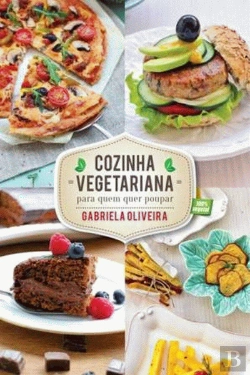 Bertrand.pt - Cozinha Vegetariana para quem quer poupar
