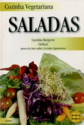 Cozinha Vegetariana: Saladas