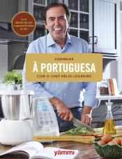 Cozinhar à portuguesa com o chef Hélio Loureiro