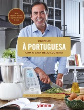 Cozinhar à portuguesa com o chef Hélio Loureiro