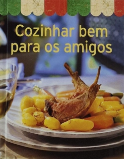 Bertrand.pt - Cozinhar Bem para os Amigos