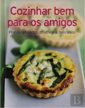 Cozinhar Bem para os Amigos
