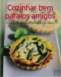 Bertrand.pt - Cozinhar Bem para os Amigos